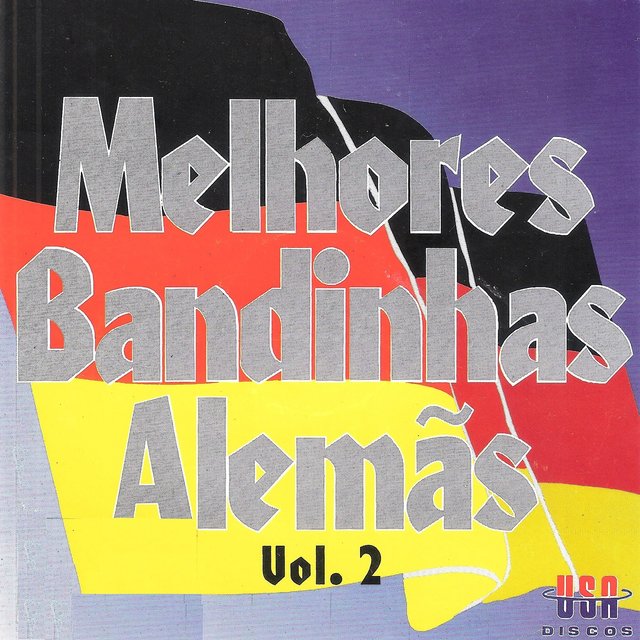 MELHORES BANDINHAS ALEMÃS, VOL. 2