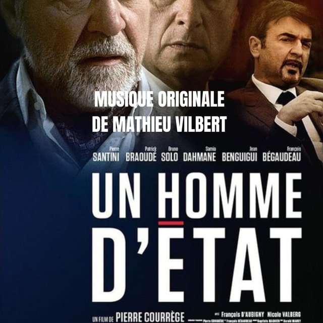 Un homme d'état (bande originale du film)