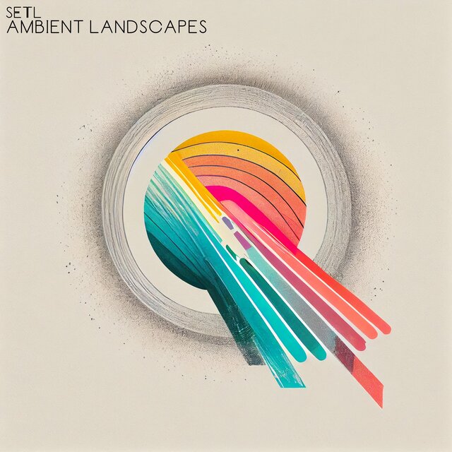 Ambient Landscapes