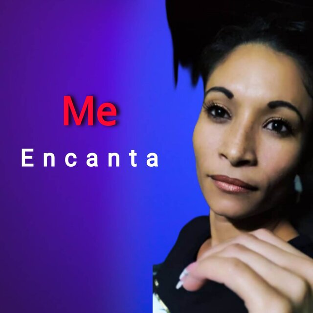 ME ENCANTA