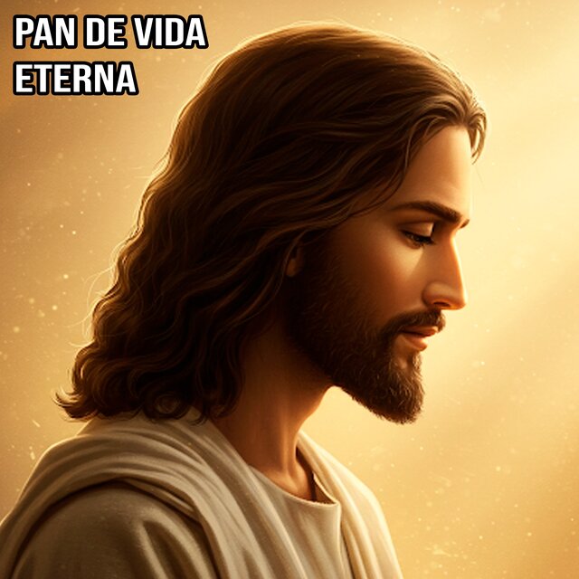 Pan De Vida Eterna