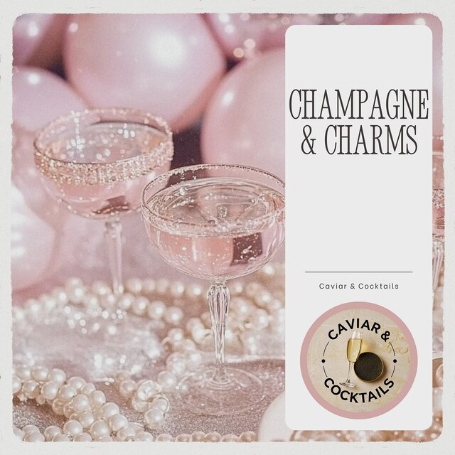 Champagne & Charms