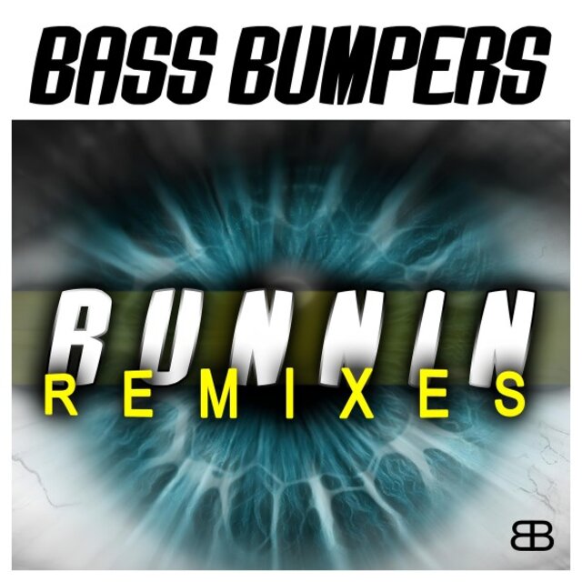 Runnin' (Remixes)