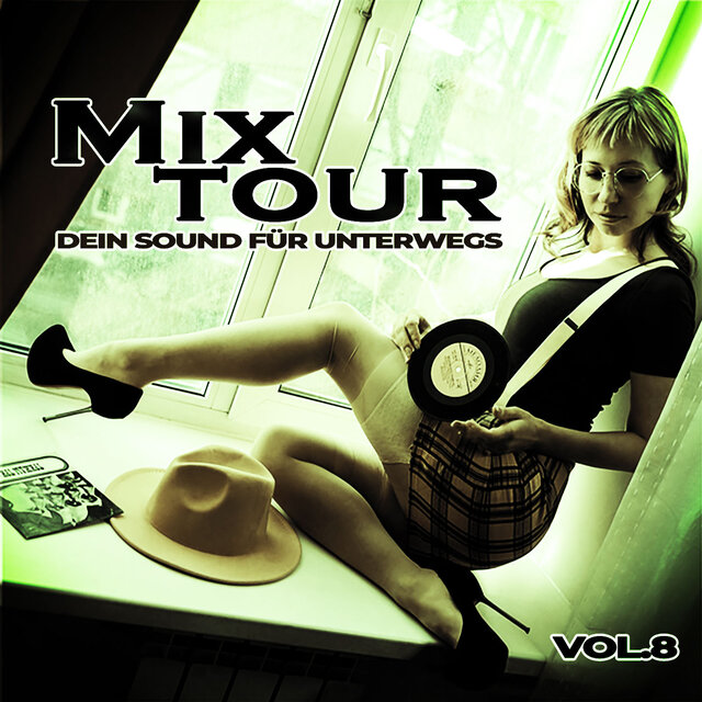 Mixtour, Vol. 8 (Dein Sound für unterwegs)