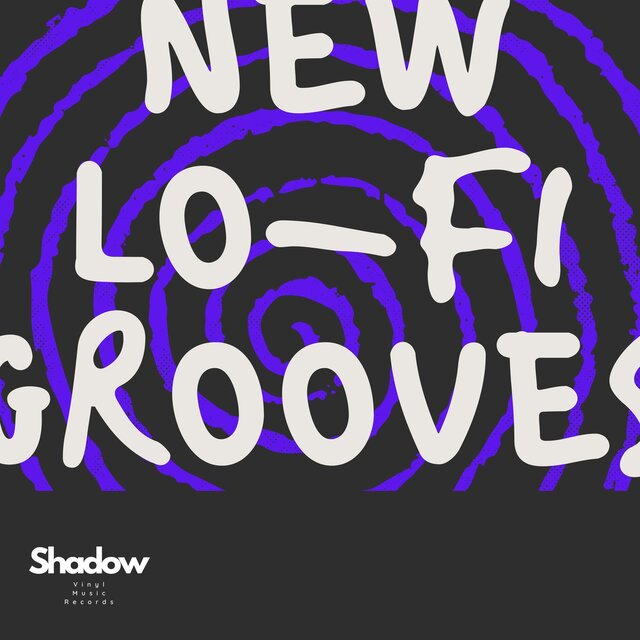 New Lo-fi Grooves