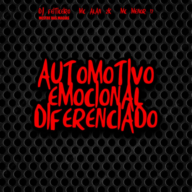 Automotivo Emocional Diferenciado