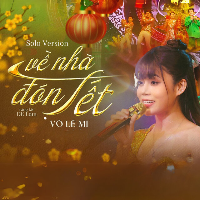 Về Nhà Đón Tết (Solo Version)