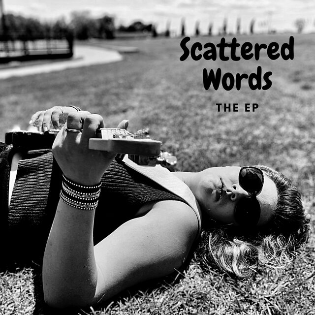 Scattered Words (The EP)