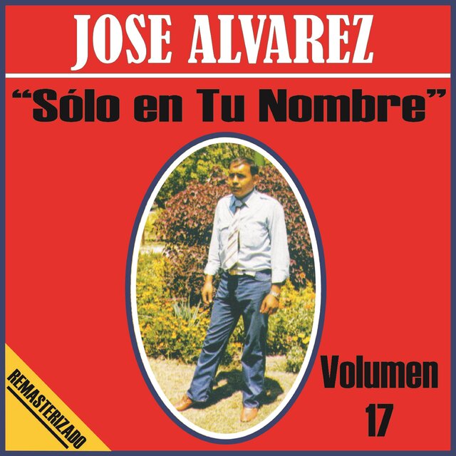 Solo en Tu Nombre, Vol. 17