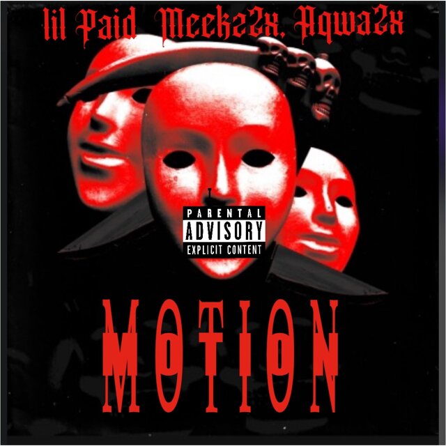 Motion (feat. Meekz2x & Aqwa2x)