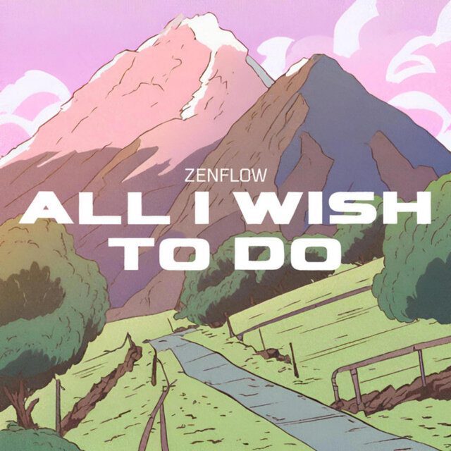 All I Wish to Do