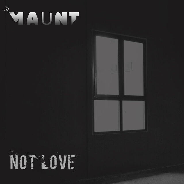 Not Love