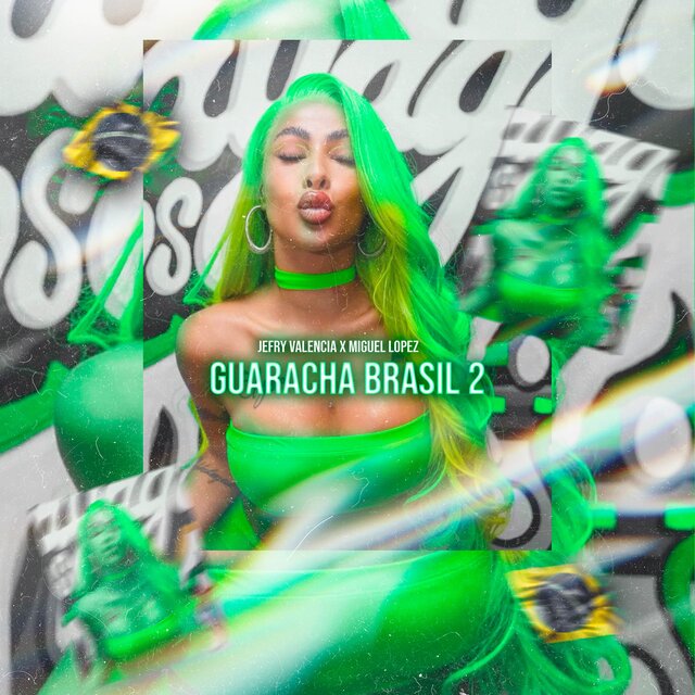 Guaracha Brasil 2