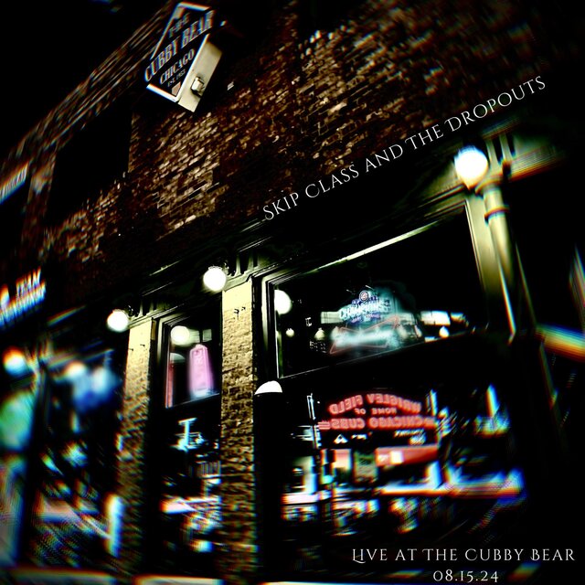 Live At The Cubby Bear 08.15.24