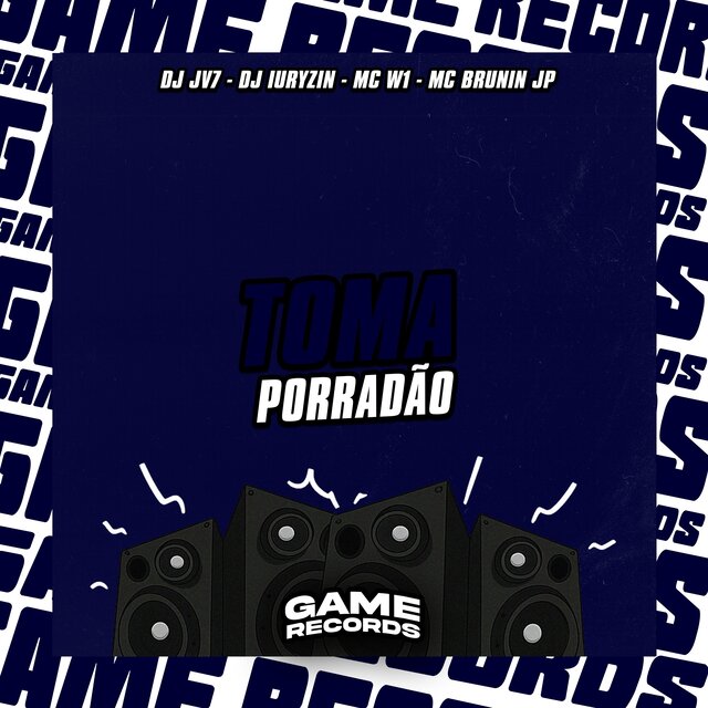 Toma Porradão