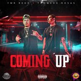 Comin Up (feat. Thoweda Rosas)