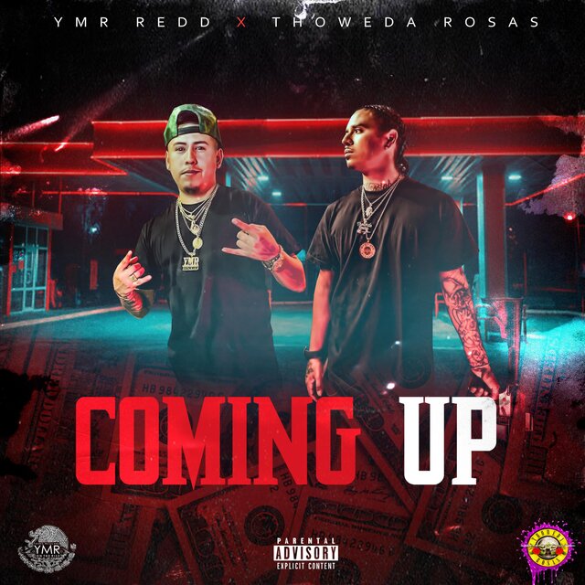 Comin Up (feat. Thoweda Rosas)