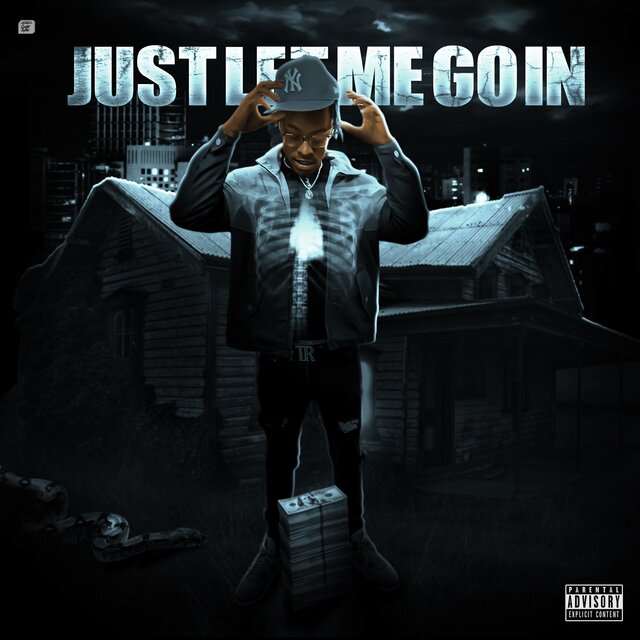 Just Let Me Go In