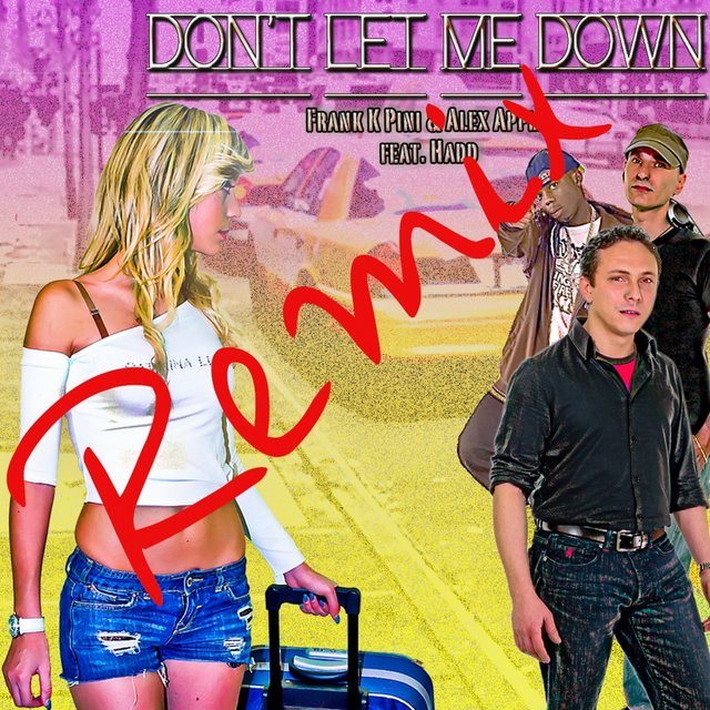 Don't Let Me Down