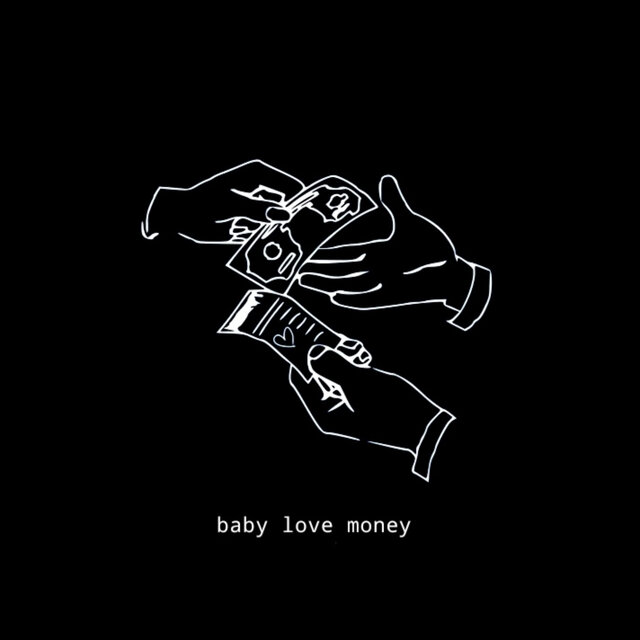 baby love money