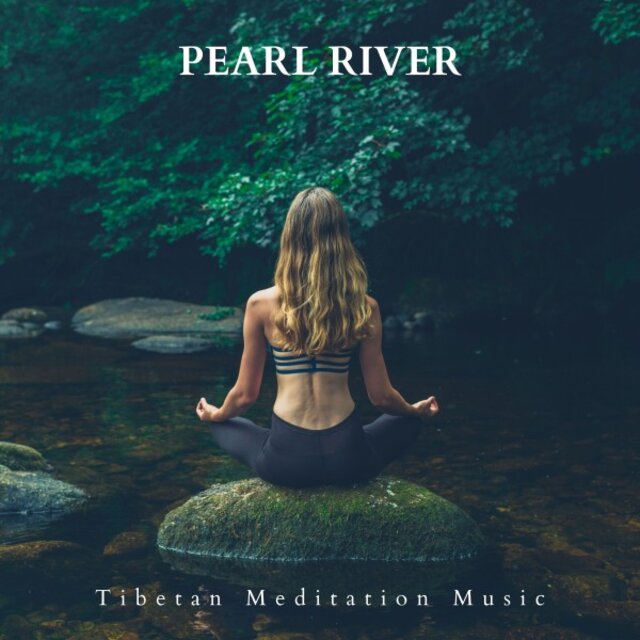 Pearl River: Beginner Meditation