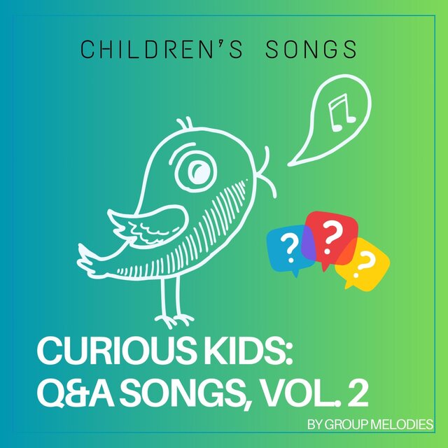 Curious Kids: Q&A Songs, Vol. 2