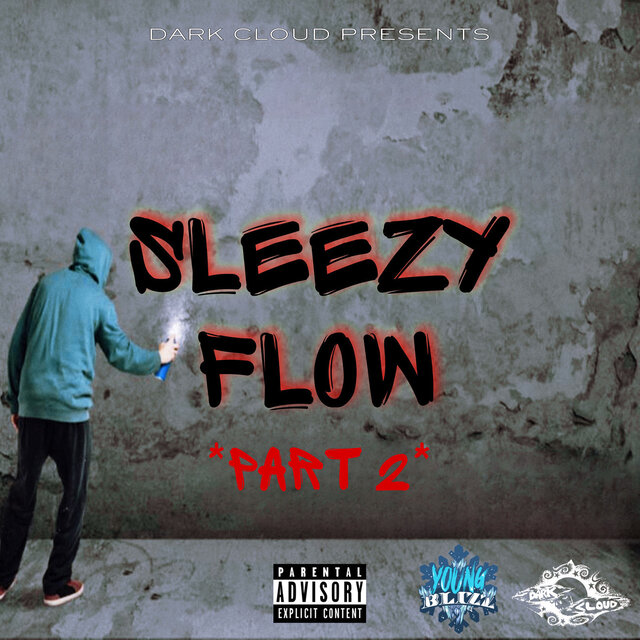 Sleezy Flow, Pt. 2
