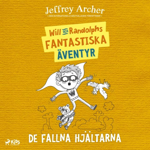 Will och Randolphs fantastiska äventyr - De fallna hjältarna
