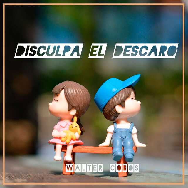Disculpa el Descaro