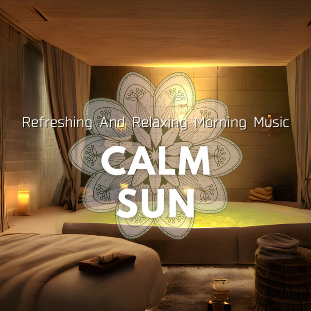 Refreshing And Relaxing Morning Music