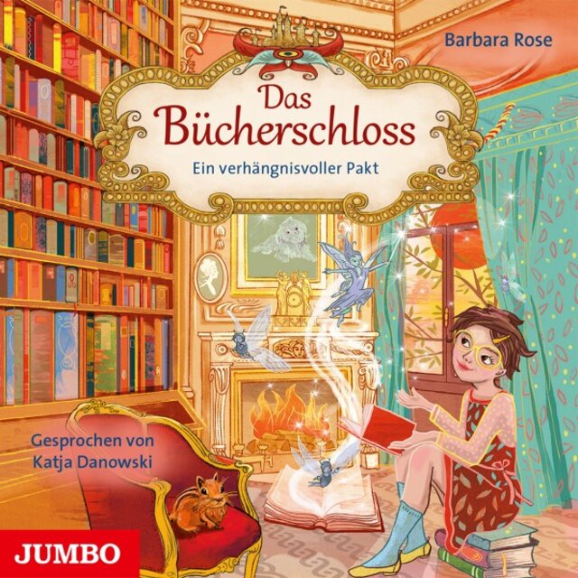 Das Bücherschloss. Ein verhängnisvoller Pakt (Band 4)