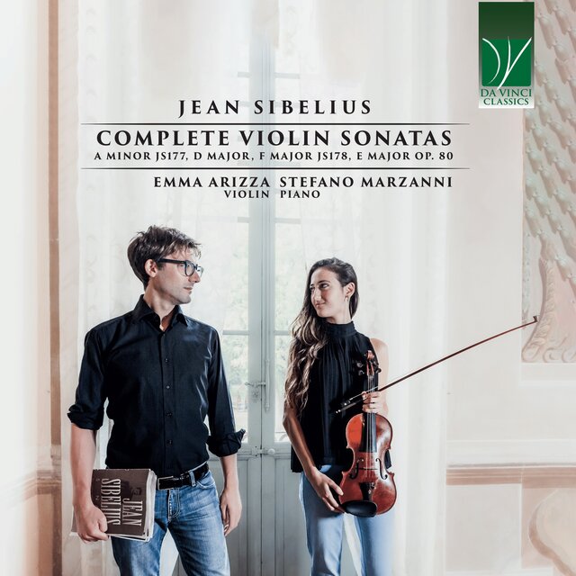 Jean Sibelius: Complete Violin Sonatas (A Minor JS177, D Major, F Major JS178, E Major Op.80)