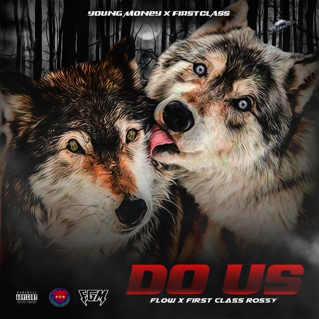 Do Us (feat. First Class Rossy)