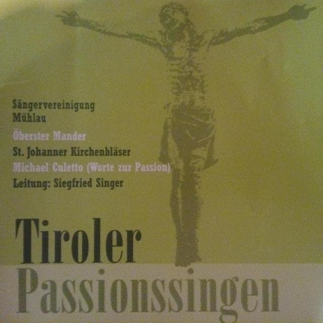 Tiroler Passionssingen (Live)