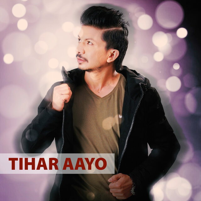 Tihar Aayo - Single