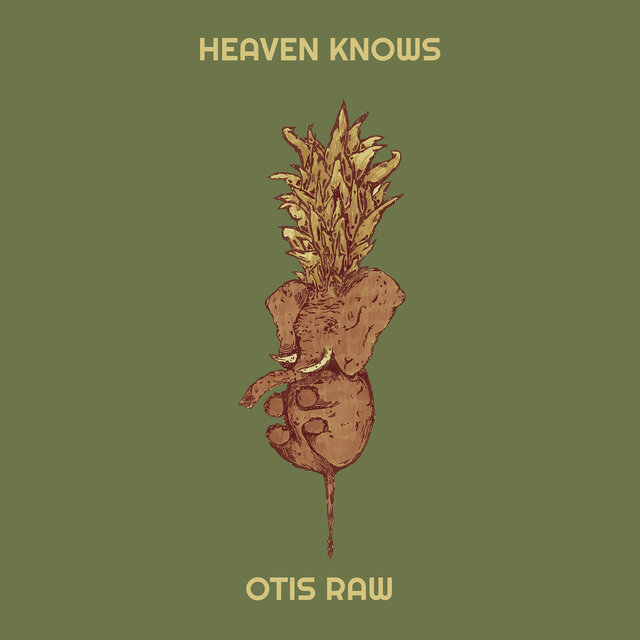 Heaven Knows