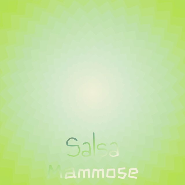 Salsa Mammose
