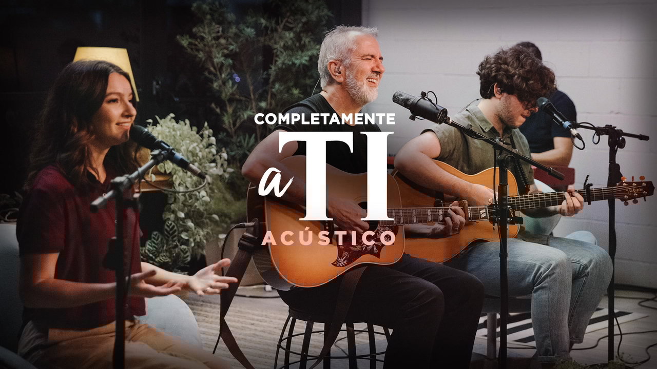 Completamente a Ti (Acústico)