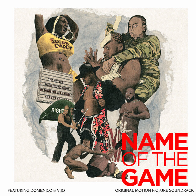 Name Of The Game (Original Motion Picture Soundtrack)