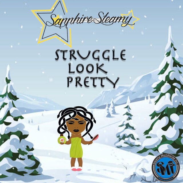 Struggle Look Pretty