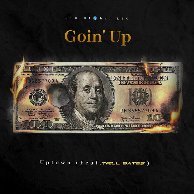 Goin Up (feat. SquadGangGates)