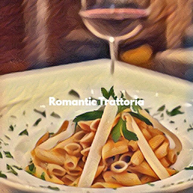 Romantic Trattoria