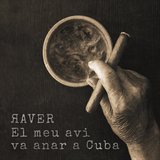 El meu avi va anar a Cuba