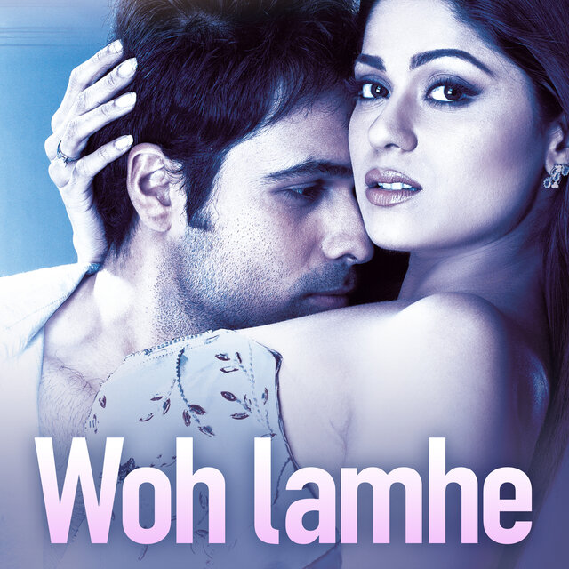 Woh Lamhe