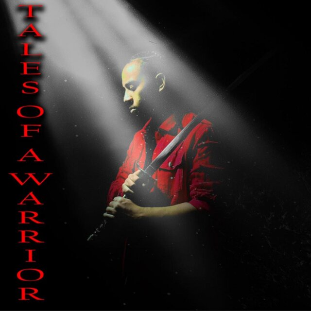 Tales Of A Warrior