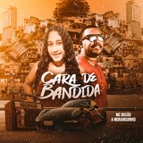 Cara de Bandida