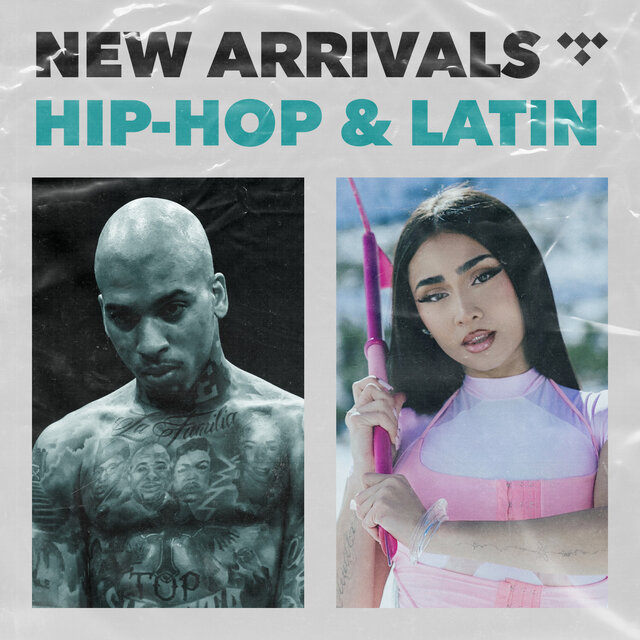 New Arrivals: Hip-Hop and Latin