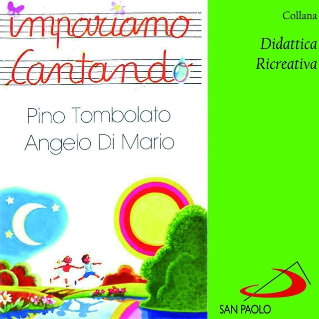 Collana didattica ricreativa: impariamo cantando