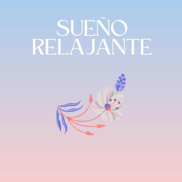 Sueño relajante