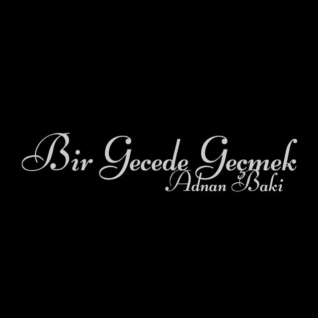 Bir Gecede Geçmek